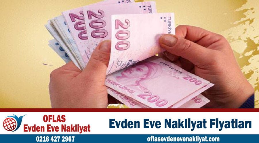 evden eve nakliyat fiyatları İstanbul ev taşıma ücretleri